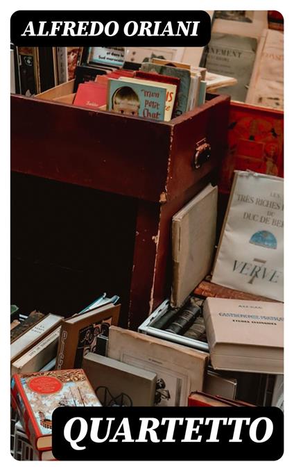 Quartetto - Alfredo Oriani - ebook