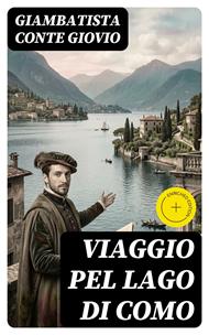 Viaggio pel lago di Como