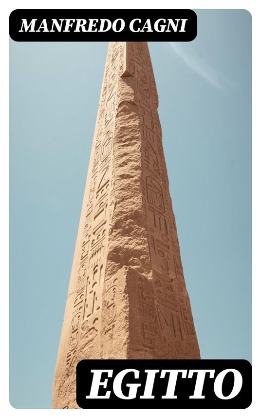 Egitto - MANFREDO CAGNI - ebook