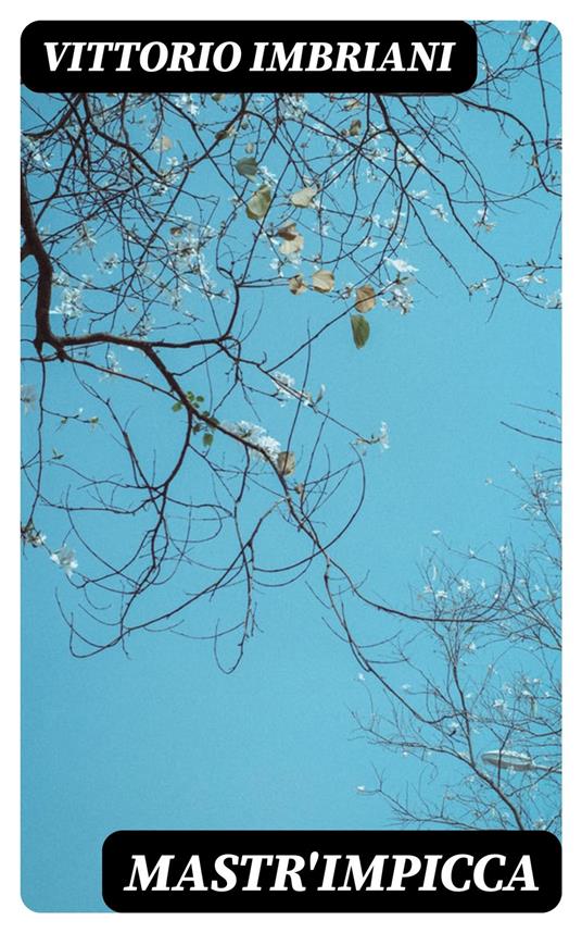 Mastr'Impicca - Vittorio Imbriani - ebook