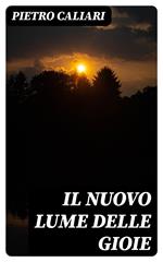 Il nuovo lume delle gioie