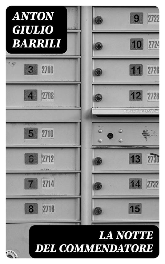 La notte del Commendatore - Anton Giulio Barrili - ebook