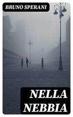 Nella nebbia