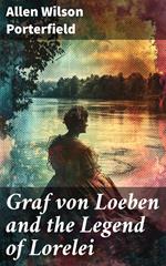 Graf von Loeben and the Legend of Lorelei