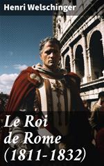 Le Roi de Rome (1811-1832)