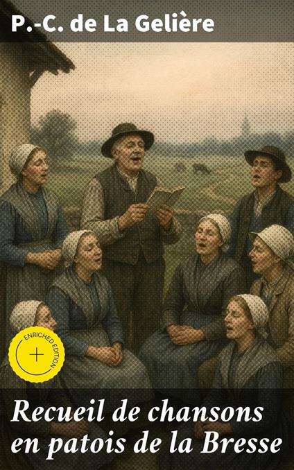 Recueil de chansons en patois de la Bresse
