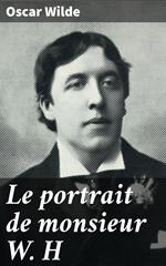 Le portrait de monsieur W. H