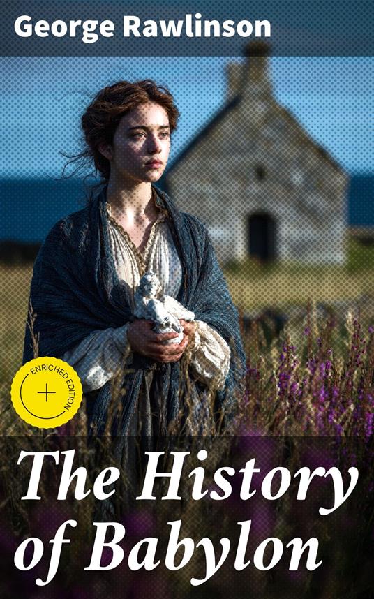 The History of Babylon