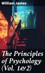 The Principles of Psychology (Vol. 1&2)