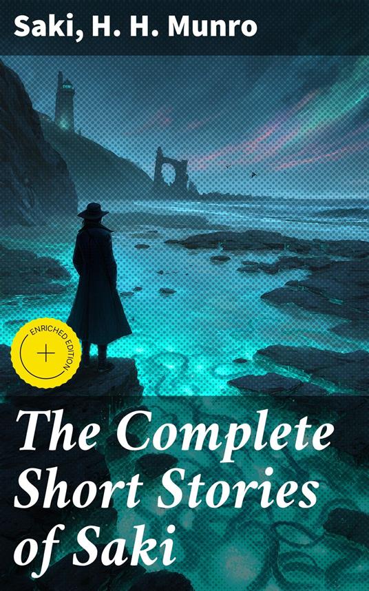 The Complete Short Stories of Saki
