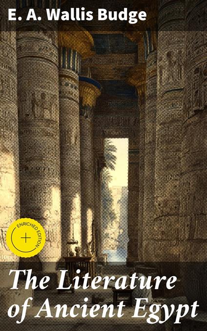 The Literature of Ancient Egypt