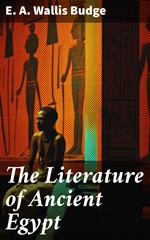 The Literature of Ancient Egypt