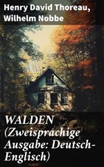 WALDEN (Zweisprachige Ausgabe: Deutsch-Englisch)