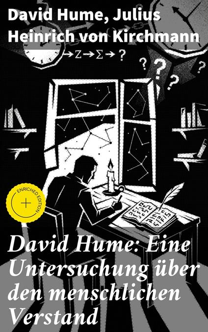 David Hume: Eine Untersuchung über den menschlichen Verstand