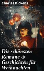 Die schönsten Romane & Geschichten für Weihnachten