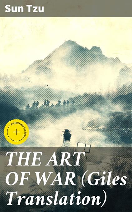 THE ART OF WAR (Giles Translation)