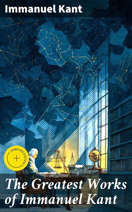 The Greatest Works of Immanuel Kant