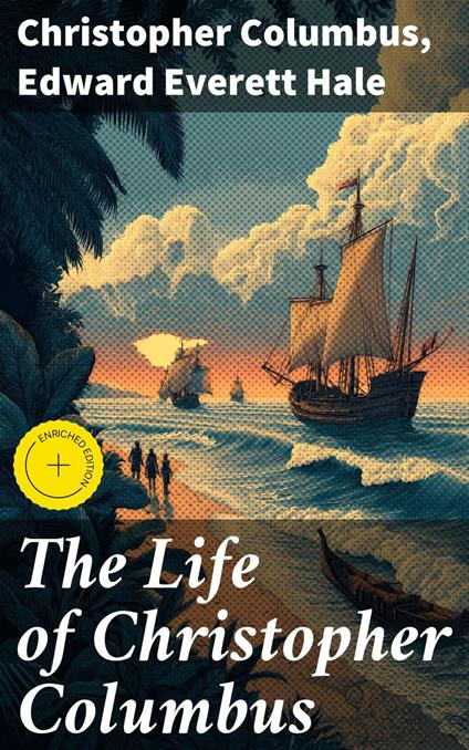The Life of Christopher Columbus
