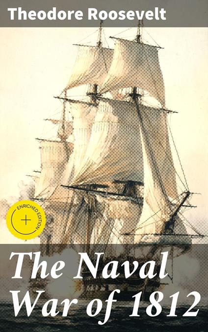 The Naval War of 1812