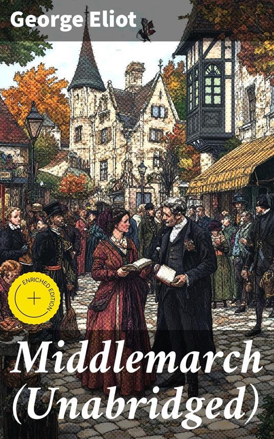 Middlemarch (Unabridged)