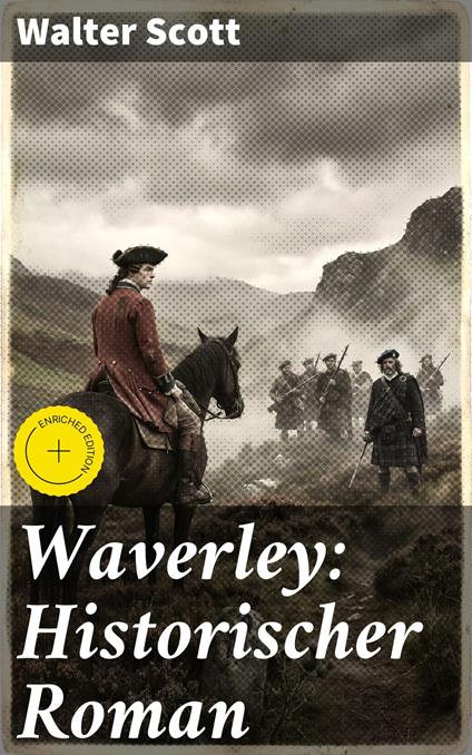 Waverley: Historischer Roman