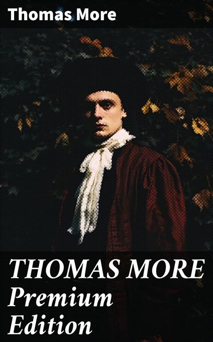 THOMAS MORE Premium Edition