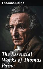 The Essential Works of Thomas Paine