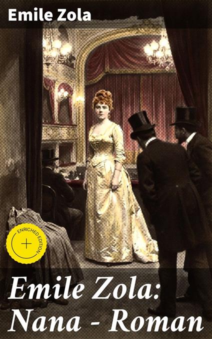 Emile Zola: Nana - Roman