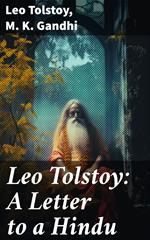 Leo Tolstoy: A Letter to a Hindu