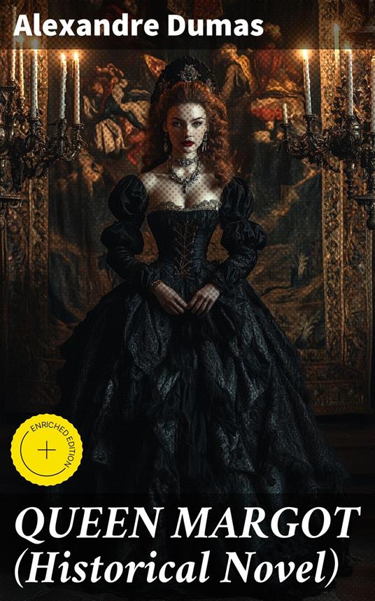 QUEEN MARGOT (Historical Novel)