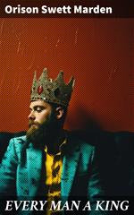 EVERY MAN A KING