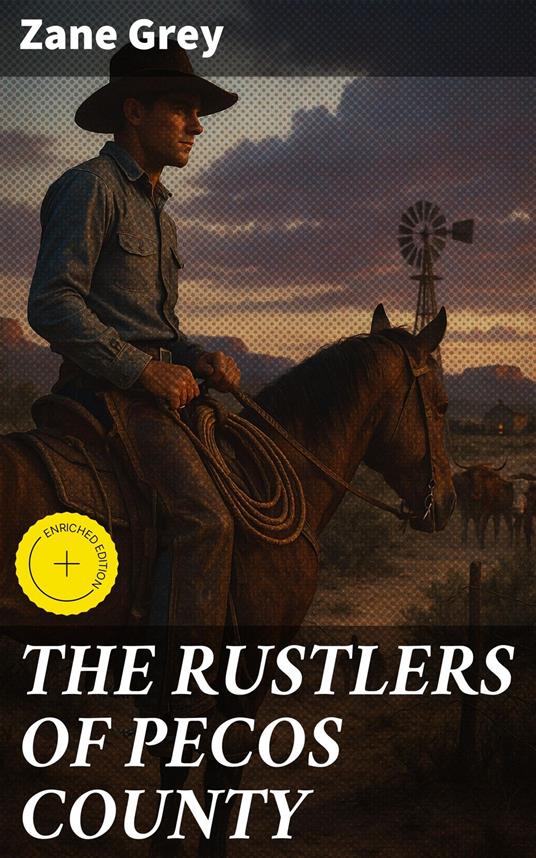 THE RUSTLERS OF PECOS COUNTY