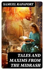 Tales and Maxims from the Midrash