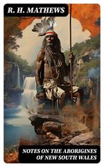 Notes on the Aborigines of New South Wales