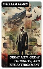 Great Men, Great Thoughts, and The Environment