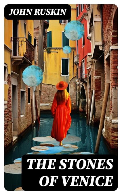 The Stones of Venice