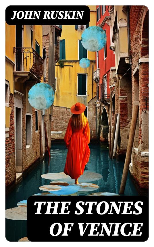 The Stones of Venice