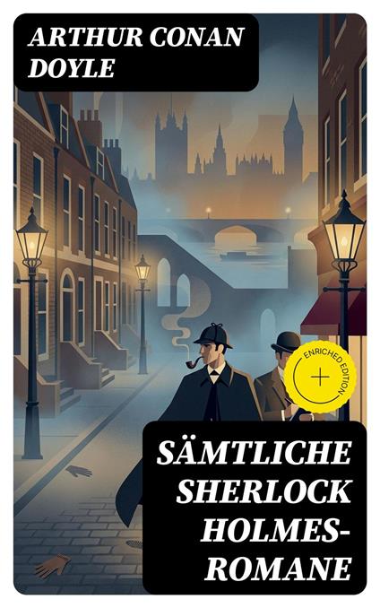 Sämtliche Sherlock Holmes-Romane