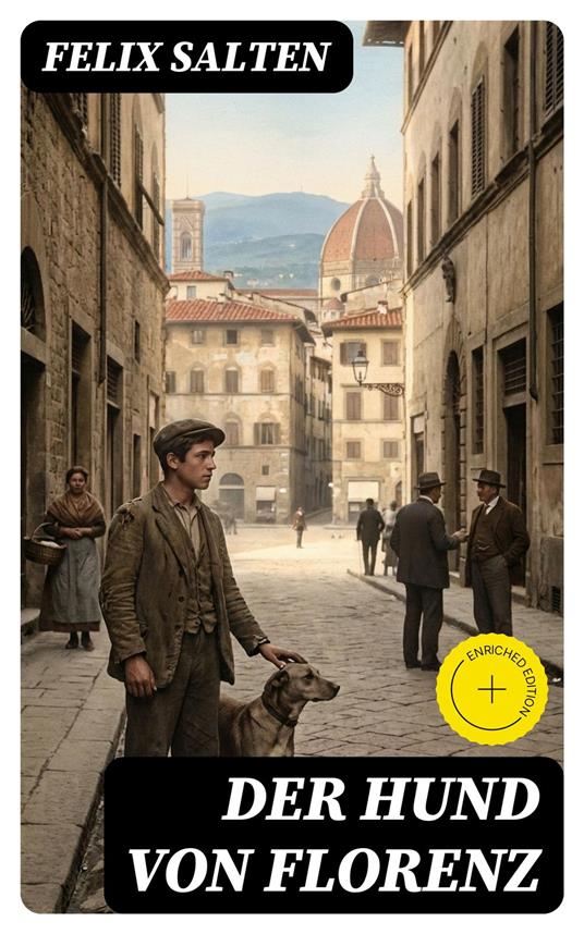 Der Hund von Florenz - Felix Salten - ebook