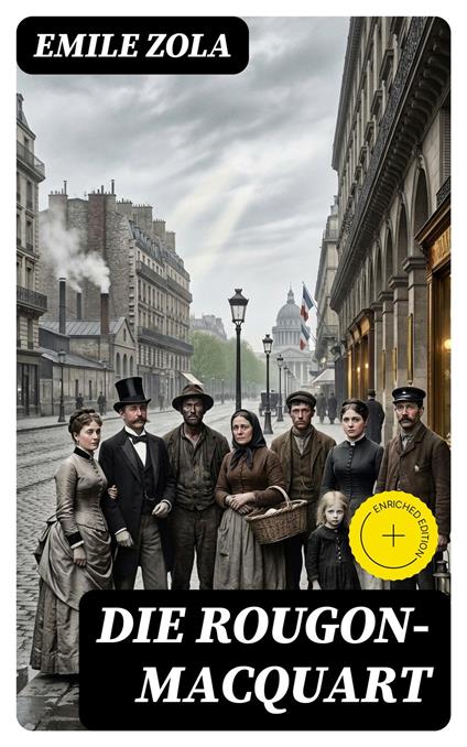 Die Rougon-Macquart