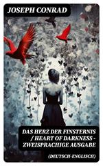 Das Herz der Finsternis / Heart of Darkness - Zweisprachige Ausgabe (Deutsch-Englisch)