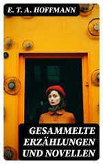 Gesammelte Erzählungen und Novellen