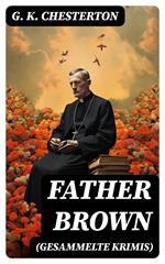 Father Brown (Gesammelte Krimis)