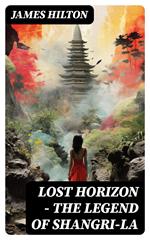 LOST HORIZON - The Legend of Shangri-La