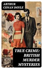 TRUE CRIME: British Murder Mysteries