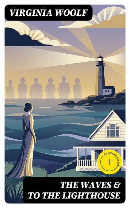 The Waves & To the Lighthouse