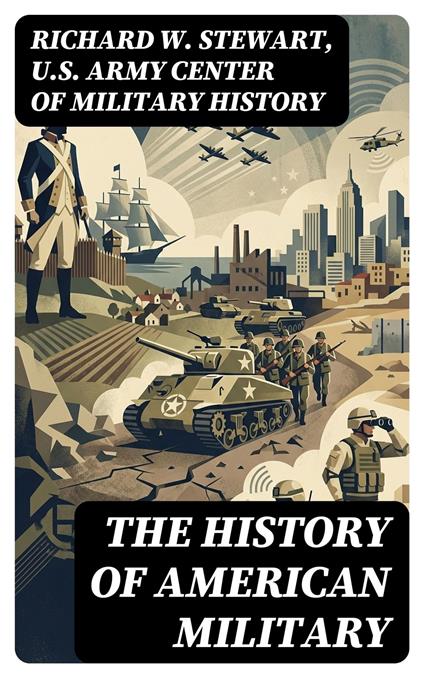 The History of American Military