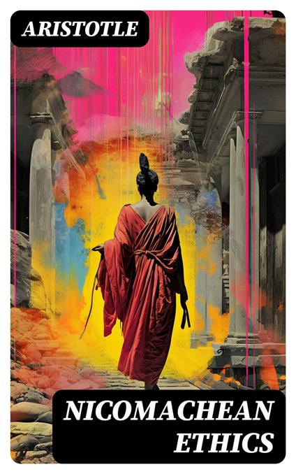 Nicomachean Ethics