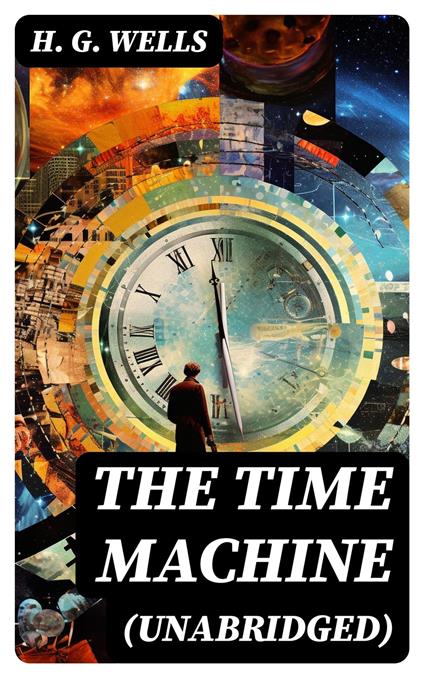 The Time Machine (Unabridged)