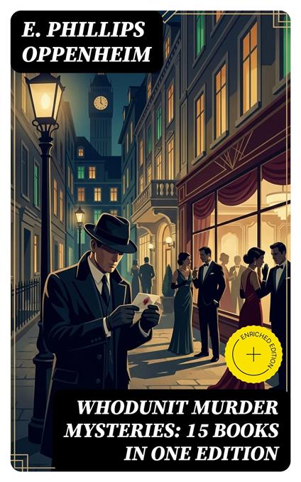 Whodunit Murder Mysteries: 15 Books in One Edition